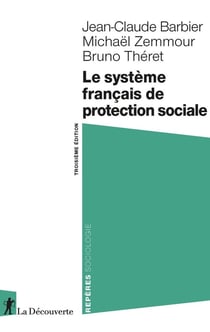 Le système français de protection sociale (3e édition)