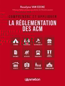 Comprendre et appliquer la réglementation des ACM