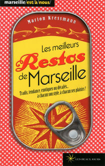 Les meilleurs restos de marseille