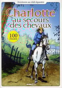 Charlotte au secours des chevaux