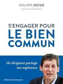 S'engager pour le bien commun : un dirigeant partage son espérance