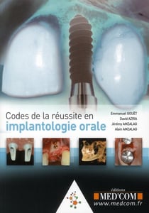 Codes de la réussite en implantologie orale