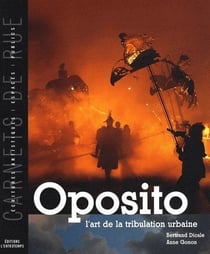 Oposito - L'art de la tribulation urbaine