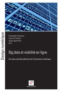 Big data et visibilité en ligne - un enjeu pluridisciplinaire de l'économie numérique