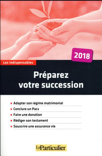 Préparez votre succession (6e édition)