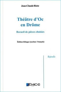 Théâtre d'oc en drôme : recueil de pièces choisies