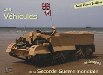 Les véhicules de la seconde guerre mondiale