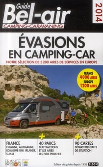 Guide Bel-Air Evasion En Camping Car 2014