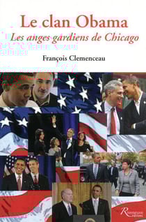Le clan obama - les anges gardiens de Chicago