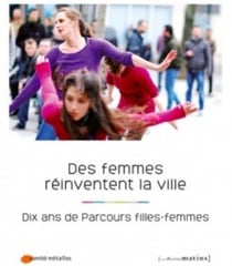 Des femmes réinventent la ville