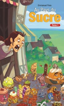 Au pays du sucre Tome 1