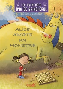 LES AVENTURES D'ALICE BRINDHERDE : alice adopte un monstre