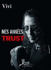 Mes années trust
