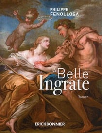 La belle ingrate