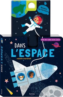 Mon joli livre cache-cache : dans l'espace