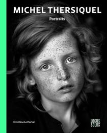 Michel Thersiquel : Portraits