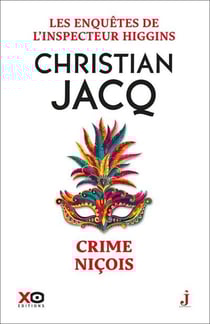 Les enquêtes de l'inspecteur Higgins Tome 35 : crime niçois