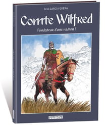 Comte Wilfred : fondateur d'une nation !