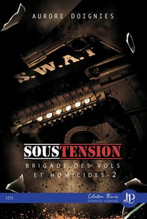Brigade des vols et homicides Tome 2 - sous tension