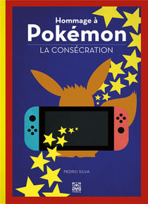 Hommage à Pokémon - La Consécration