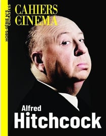 Cahiers du cinéma Hors-Série n.5 : Alfred Hitchcock