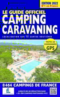 Le guide officiel camping caravaning (édition 2022)