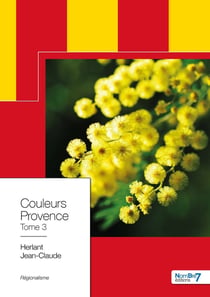 Couleurs Provence - Tome 3
