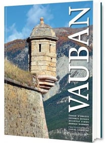 Vauban, la pierre et la plume