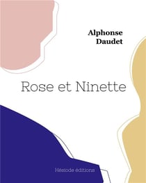 Rose et ninette