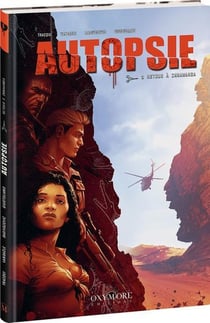 Autopsie Tome 3 : Retour à Innawanga