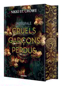 Cruels garçons perdus : Intégrale