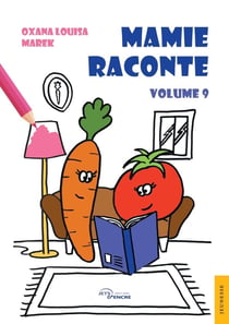 Mamie raconte Tome 9