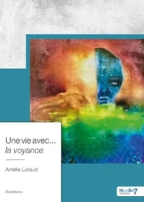 Une vie avec... la voyance