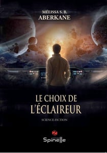 Le choix de l'Éclaireur