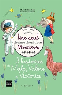 Premiers livres à lire seul - 3 histoires de Malo, Valère & Victoria - niveau 3 pédagogie Montessori