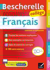 Bescherelle : français - grammaire, orthographe, conjugaison, vocabulaire, littérature & image - collège