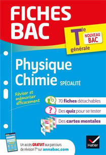 Fiches bac : physique-chimie, spécialité - terminale