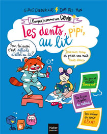 Les dents, pipi, au lit
