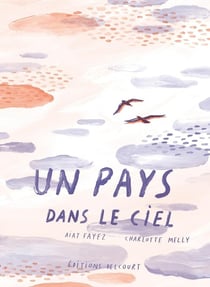Un pays dans le ciel