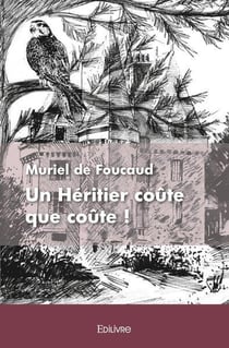 Un heritier coute que coute !