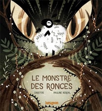 Le monstre des ronces