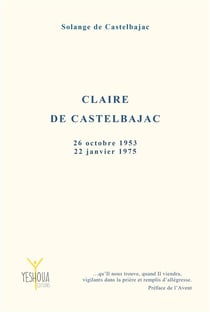 Claire de Castelbajac : 26 octobre 1953 ? 22 janvier 1975