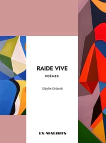Raide vive