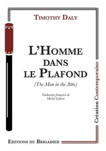 L'homme dans le plafond