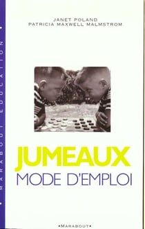 Jumeaux mode d'emploi