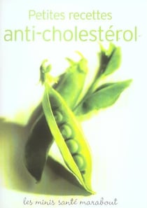 Petites recettes anti-cholesterol