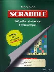 100 grilles pour s'entraîner au scrabble