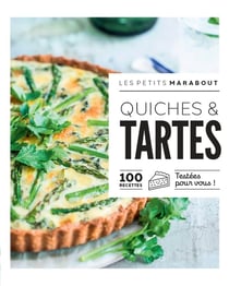 Les petits Marabout : quiches & tartes