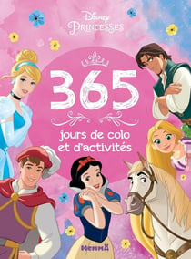 Disney Princesses : 365 jours de colo et d'activtés