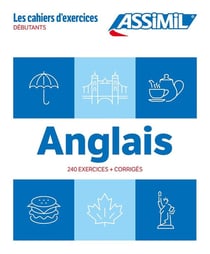 Les cahiers d'exercices : Anglais - Débutants (édition 2024)
